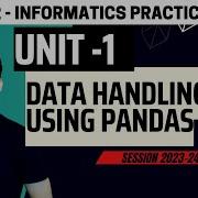 Class 12 Data Handling Using Pandas I One Shot IP 065 Informatics Practices CBSE 2024 Aakash
