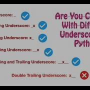 Understanding Different Underscores In Python