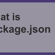 All You Need To Know About Package Json As A Complete Beginner
