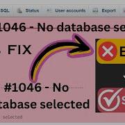 Error 1046 No Database Selected