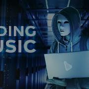 Deep Work Music Night Coding Chillstep