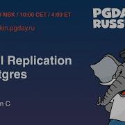 Logical Replication In Postgres Vigneshwaran C Fujitsu