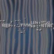 ISOTROP REFLECTIONS INTRO