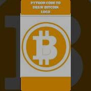 Python Code To Draw Bitcoin Logo Shorts Programming Coding Python Coder Bitcoin