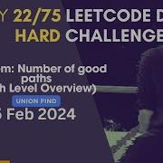 Day 22 75 Problem Name Number Of Good Paths Leetcode 75DaysHardLC