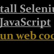 How To Install Selenium On JavaScript