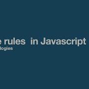 Scope Rules In JavaScript