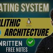 Lecture 13 Monolithic Architecture Operating System Tutorial Code Hacker