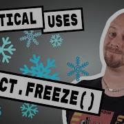 Practical Uses Of Object Freeze