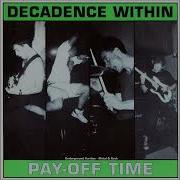 Decadence Within Pay Off Time 1991 Full EP With Lyrics