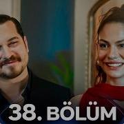 Eşref Rüya 38 Bölüm