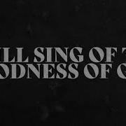 RHETT WALKER Goodness Of God Official Lyric Video