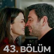 Uzak Şehir 43 Bölüm