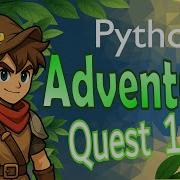 Python Adventure Quest A Text Based Game 1