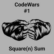 CodeWars Square N Sum Solving Using JavaScript