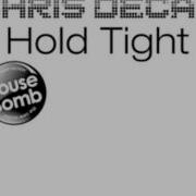 Chris Decay Hold Tight Tim Verba Radio Edit