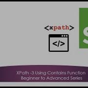 XPath 3 Contains Function Beginner To Advanced Selenium And Robot Framework