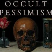 Is The Occult Proof For The Metaphysical Reality Of The Will The Paranormal In Schopenhauer