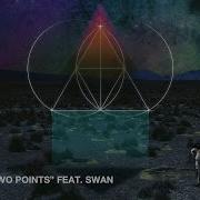 Between Two Points Feat Swan 2020 Remaster