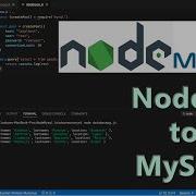 How To Connect Node Js To MySQL Database And Fetch Data In 5 Minutes