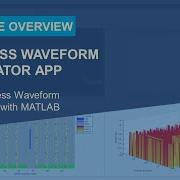 Easy Wireless Waveform Generation With MATLAB