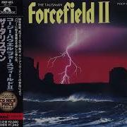 Forcefield II Τhe Talisman 1988 Full Album