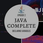 Java Complete Tutorial Ep 2 Declaring Variables
