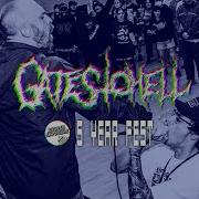 GATES TO HELL Scoped 5 Year Fest
