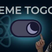 Theme Toggle Tutorial Using React Context