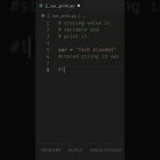 Storing Value In Variable And Printing It In Python Python Tutorials Tech Blooded Shorts
