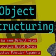 07 Object Destructuring In JavaScript