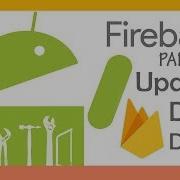 Firebase Android Tutorial 4 5 Update And Delete Realtime Data