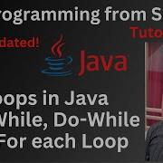 Tutorial 09 Loops In Java For While Do While And For Each Loop In Java Programming
