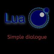 16 Lua Tutorial Creating A Simple Dialogue System With String Manipulation I O Functions