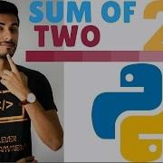 Learn Python Programming 22 Sum Two Exercise
