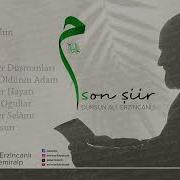 DURSUN ALİ ERZİNCANLI SON ŞİİR