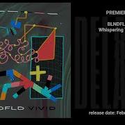 PREMIERE BLNDFLD Whispering Trees