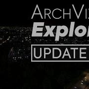 ArchViz Explorer Update V1 6