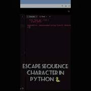 Escape Sequence Character In Python Programming Coding Language Coding Computer Software Python