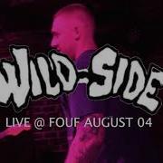 WILDSIDE MONTREAL AUGUST 04