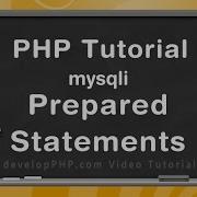 Prepared Statements PHP Mysqli Database Interaction Tutorial