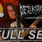 DETERIORATION Minneapolis Grindcore FULL SET ON BLAST Episode 1