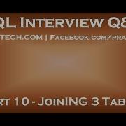 Part 10 Join 3 Tables In Sql Server