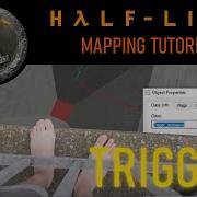 Triggers And Inputs HALF LIFE MAPPING TUTORIAL GFYS