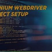 Selenium Webdriver Java Project Setup Selenium Tutorial For Beginners Simplilearn