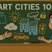 Smart Cities Explained Like You Re Five