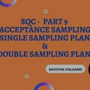 SINGLE SAMPLING PLAN DOUBLE SAMPLING PLAN