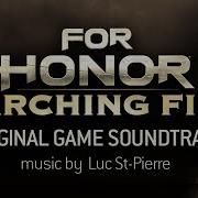 Wrath Of The Fire Gods For Honor Marching Fire OST Luc St Pierre
