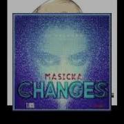 Masicka Changes Clean