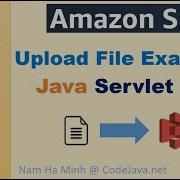 Upload File To S3 With AWS Java SDK Java Servlet JSP Web App